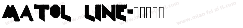 Matol Line字体转换